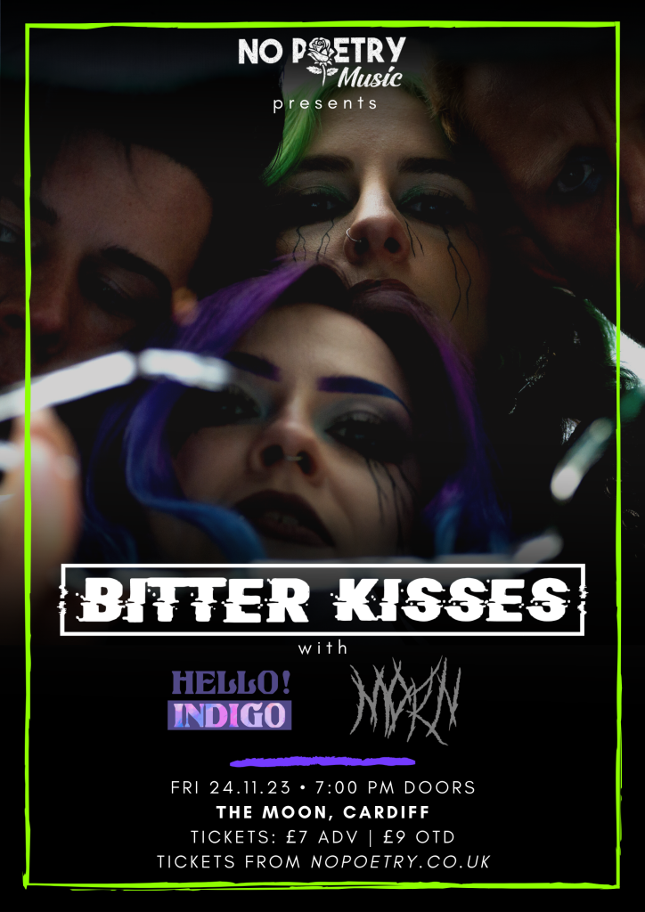 No Poetry Music presents Bitter Kisses