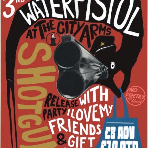 No Poetry Music Waterpistol Cardiff